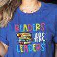 Readers Are Leaders Reading Book Lover Teacher Women Men Kid Women's Heather T-Shirt Heather True Royal