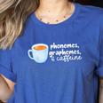 Reading Interventionist Specialist Teacher Phonemes Graphemes And Caffeine Reading Intervention -Adults Classic Fit Short Sleeve Women's Heather T-Shirt Heather True Royal