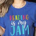 Reading Is My Jam Back To School Teacher Women's Heather T-Shirt Heather True Royal Reading Is My Jam Back To School Teacher Women's Heather T-Shirt Heather True Royal