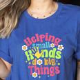 Retro Helping Small Hands Do Big Things Teacher Appreciation For Men Women Women's Heather T-Shirt Heather True Royal Retro Helping Small Hands Do Big Things Teacher Appreciation For Men Women Women's Heather T-Shirt Heather True Royal