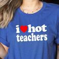 Retro I Love Hot Teachers Vintage I Heart Hot Teacher Men Women Girls Kids Women's Heather T-Shirt Heather True Royal