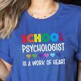 School Psychologist Is a Work Of Heart Teacher LSSP Doctor Women's Heather T-Shirt Heather True Royal School Psychologist Is a Work Of Heart Teacher LSSP Doctor Women's Heather T-Shirt Heather True Royal