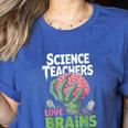 Science Teachers Love Brains Shirt Men Women Halloween Women's Heather T-Shirt Heather True Royal Science Teachers Love Brains Shirt Men Women Halloween Women's Heather T-Shirt Heather True Royal