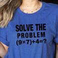 Solve The Problem 9×74 Math Teacher Women's Heather T-Shirt Heather True Royal