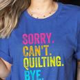 Sorry Can't Quilting Bye Teacher Student Quilting Women's Heather T-Shirt Heather True Royal Sorry Can't Quilting Bye Teacher Student Quilting Women's Heather T-Shirt Heather True Royal