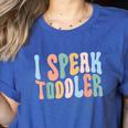 I Speak Toddler Teacher Pre School Back To School First Day Women's Heather T-Shirt Heather True Royal I Speak Toddler Teacher Pre School Back To School First Day Women's Heather T-Shirt Heather True Royal
