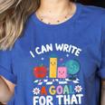 Special Education i Can Write a Goal For That Sped Teacher Women's Heather T-Shirt Heather True Royal