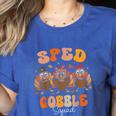 Sped Teacher Gobble Squad Thanksgiving Special Education Women's Heather T-Shirt Heather True Royal Sped Teacher Gobble Squad Thanksgiving Special Education Women's Heather T-Shirt Heather True Royal