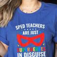 SPED Teacher Are Just Superheroes Disguise Special Education Women's Heather T-Shirt Heather True Royal SPED Teacher Are Just Superheroes Disguise Special Education Women's Heather T-Shirt Heather True Royal