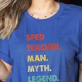 Sped Teacher Man Myth Legend Women's Heather T-Shirt Heather True Royal