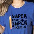 Super Teacher By Day Super Tired By Night Back To School Women's Heather T-Shirt Heather True Royal Super Teacher By Day Super Tired By Night Back To School Women's Heather T-Shirt Heather True Royal