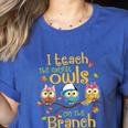 I Teach The Cutest Owls On The Branch Teacher Fall Autumn Women's Heather T-Shirt Heather True Royal I Teach The Cutest Owls On The Branch Teacher Fall Autumn Women's Heather T-Shirt Heather True Royal