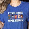 I Teach Future Superheroes Last Day Back To School Teacher Women's Heather T-Shirt Heather True Royal I Teach Future Superheroes Last Day Back To School Teacher Women's Heather T-Shirt Heather True Royal