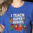 I Teach Super Heroes Teacher Women's Heather T-Shirt Heather True Royal I Teach Super Heroes Teacher Women's Heather T-Shirt Heather True Royal