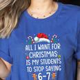 Teacher 67 Christmas Six Seven 6-7 For Men Women Humor Women's Heather T-Shirt Heather True Royal Teacher 67 Christmas Six Seven 6-7 For Men Women Humor Women's Heather T-Shirt Heather True Royal