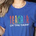 Teacher Of The Deaf ASL Teacher & Deaf Awareness Women's Heather T-Shirt Heather True Royal Teacher Of The Deaf ASL Teacher & Deaf Awareness Women's Heather T-Shirt Heather True Royal