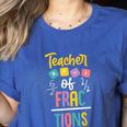 Teacher Of Fractions For Math Teacher Women's Heather T-Shirt Heather True Royal Teacher Of Fractions For Math Teacher Women's Heather T-Shirt Heather True Royal