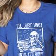 Teacher Halloween Shirt I'Ll Just Wait Until It's Quiet Women's Heather T-Shirt Heather True Royal Teacher Halloween Shirt I'Ll Just Wait Until It's Quiet Women's Heather T-Shirt Heather True Royal