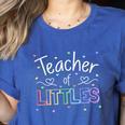 Teacher Of Littles Daycare Pre-k Kindergarten Teacher Women's Heather T-Shirt Heather True Royal Teacher Of Littles Daycare Pre-k Kindergarten Teacher Women's Heather T-Shirt Heather True Royal