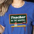 Teacher In The Making Future Teacher Kids Back To School Women's Heather T-Shirt Heather True Royal Teacher In The Making Future Teacher Kids Back To School Women's Heather T-Shirt Heather True Royal