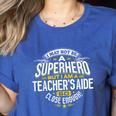 Teachers Aide Idea Professional Superhero Teachers Aides Men Women Women's Heather T-Shirt Heather True Royal