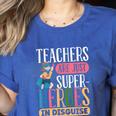Teachers Are Just Superheroes In Disguise Back To School Women's Heather T-Shirt Heather True Royal