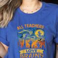 All Teachers Love Brains Shirt Teacher Halloween Tee Women's Heather T-Shirt Heather True Royal All Teachers Love Brains Shirt Teacher Halloween Tee Women's Heather T-Shirt Heather True Royal