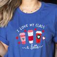 Teachers Valentine Day I Love My Class A Latte Coffee Women Women's Heather T-Shirt Heather True Royal