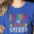 Teaching My Favorite Superheros Men Women SPED Teacher Women's Heather T-Shirt Heather True Royal Teaching My Favorite Superheros Men Women SPED Teacher Women's Heather T-Shirt Heather True Royal