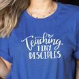 Teaching Tiny Disciples Christian Teacher Women's Heather T-Shirt Heather True Royal Teaching Tiny Disciples Christian Teacher Women's Heather T-Shirt Heather True Royal