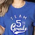 Team 5th Grade Fifth For Teacher Or Students Women's Heather T-Shirt Heather True Royal