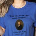 Thomas Paine Common Sense USA History Teacher Student Women's Heather T-Shirt Heather True Royal