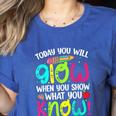 Today You Will Glow When You Show What You Know Teachers Day Women's Heather T-Shirt Heather True Royal Today You Will Glow When You Show What You Know Teachers Day Women's Heather T-Shirt Heather True Royal