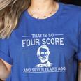 History Teacher Joke Four Score & Seven Years Women's Heather T-Shirt Heather True Royal History Teacher Joke Four Score & Seven Years Women's Heather T-Shirt Heather True Royal