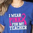 I Wear Pink For My Teacher Breast Cancer Awareness Women's Heather T-Shirt Heather True Royal I Wear Pink For My Teacher Breast Cancer Awareness Women's Heather T-Shirt Heather True Royal