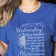 Wellness Wednesday Nurse Counselor Teacher Quotes Women's Heather T-Shirt Heather True Royal