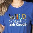 Wild About 4th Grade First Day Of School Teacher Student Women's Heather T-Shirt Heather True Royal Wild About 4th Grade First Day Of School Teacher Student Women's Heather T-Shirt Heather True Royal