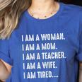 Woman Mom Teacher Wife TIRED T Shirt Cute Mom Teacher Shirts Women's Heather T-Shirt Heather True Royal
