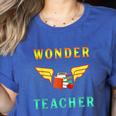 Wonder Teacher Instructor Professor Proud Literature Men Women Girls Kids T-Shirt Women's Heather T-Shirt Heather True Royal