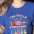 The World Needs All Kinds Of Minds Special Education Teacher Women's Heather T-Shirt Heather True Royal The World Needs All Kinds Of Minds Special Education Teacher Women's Heather T-Shirt Heather True Royal