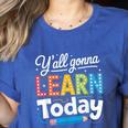 Y'All Gonna Learn Today Back To School First Day Teacher Women's Heather T-Shirt Heather True Royal Y'All Gonna Learn Today Back To School First Day Teacher Women's Heather T-Shirt Heather True Royal