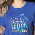 Y'All Gonna Learn Today Back To School Teacher Kids Women's Heather T-Shirt Heather True Royal