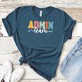 Admin Team Back To School Teachers Students Admin Squad Women's Heather T-Shirt Heather Deep Teal Admin Team Back To School Teachers Students Admin Squad Women's Heather T-Shirt Heather Deep Teal