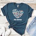 Believe In Yourself YOU MATTER Teachers Big Heart Women's Heather T-Shirt Heather Deep Teal Believe In Yourself YOU MATTER Teachers Big Heart Women's Heather T-Shirt Heather Deep Teal