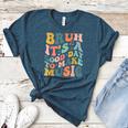 Bruh It's A Good Day To Make Music Musician Music Teacher Women's Heather T-Shirt Heather Deep Teal