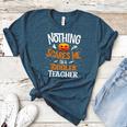 You Cannot Scare Me I'm An Toddler Teacher Halloween Men Women Kids Women's Heather T-Shirt Heather Deep Teal You Cannot Scare Me I'm An Toddler Teacher Halloween Men Women Kids Women's Heather T-Shirt Heather Deep Teal