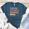 Capital Letters And Periods Bruh Teacher Bruh Teache Women's Heather T-Shirt Heather Deep Teal Capital Letters And Periods Bruh Teacher Bruh Teache Women's Heather T-Shirt Heather Deep Teal