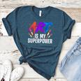 Cool Art For Men Women Art Teacher Artist Painter Superpower Women's Heather T-Shirt Heather Deep Teal