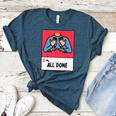 All Done Sped Teacher ASL Teacher Neurodiversity Hand Sign Women's Heather T-Shirt Heather Deep Teal All Done Sped Teacher ASL Teacher Neurodiversity Hand Sign Women's Heather T-Shirt Heather Deep Teal