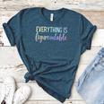 Everything Is Figureoutable Teacher Motivational - -Adults Small Short Sleeve Crew Collar Modern Fun Vacation Cotton Polyester Machine Wash Women's Heather T-Shirt Heather Deep Teal